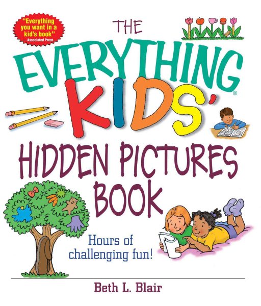 The Everything Kids' Hidden Pictures Book: Hours Of Challenging Fun! cover