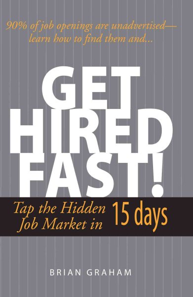 Get Hired Fast! Tap the Hidden Job Market in 15 Days cover