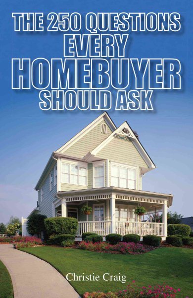 The 250 Questions Every Homebuyer Should Ask cover