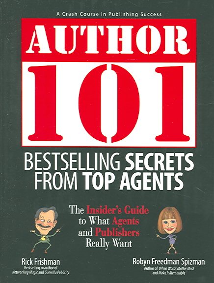 Author 101: Bestselling Secrets from Top Agents cover