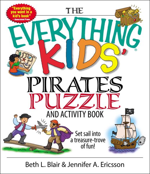 The Everything Kids' Pirates Puzzle And Activity Book: Set Sail into a Treasure-trove of Fun! cover