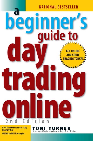A Beginner's Guide to Day Trading Online (2nd edition) cover
