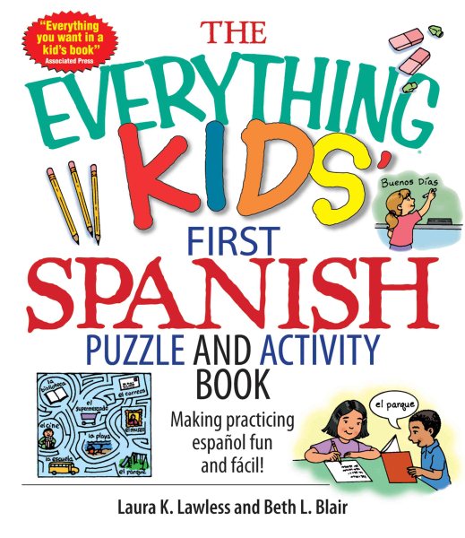 The Everything Kids' First Spanish Puzzle & Activity Book: Make Practicing Espanol Fun And Facil! cover