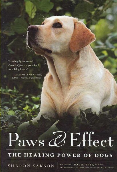 Paws & Effect: The Healing Power of Dogs cover