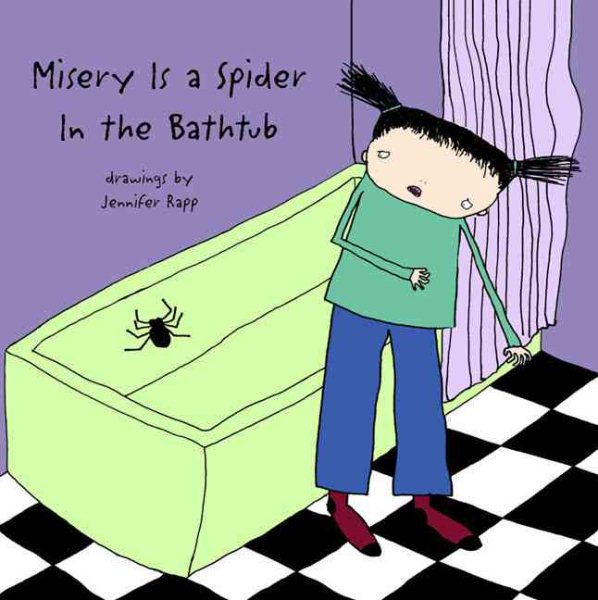 Misery is a Spider in the Bathtub cover