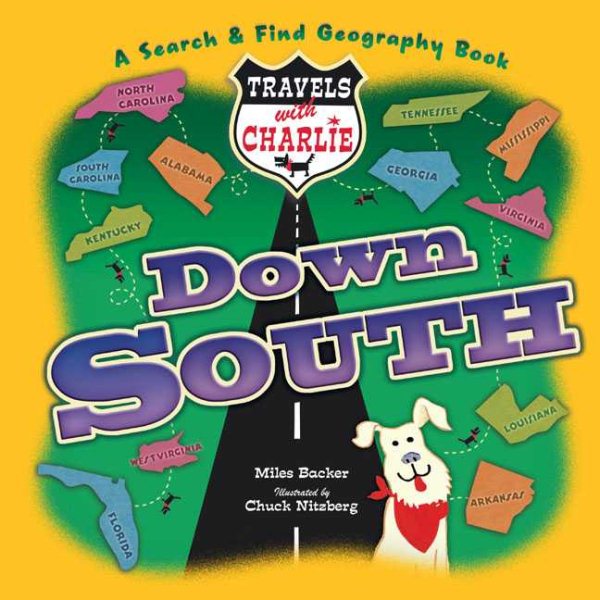 Travels with Charlie: Way Down South