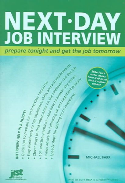 Next-Day Job Interview: Prepare Tonight And Get The Job Tomorrow cover