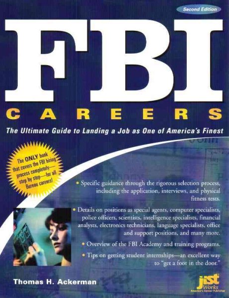 FBI Careers: The Ultimate Guide to Landing a Job as One of America's Finest, 2nd Edition cover