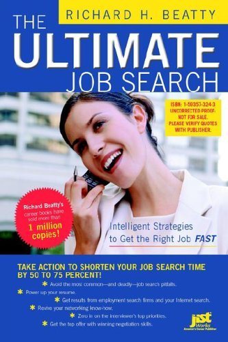 The Ultimate Job Search: Intelligent Strategies to Get the Right Job Fast cover