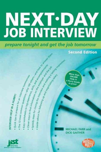 Next Day Job Interview: Prepare Tonight and Get the Job Tomorrow (Help in a Hurry) cover