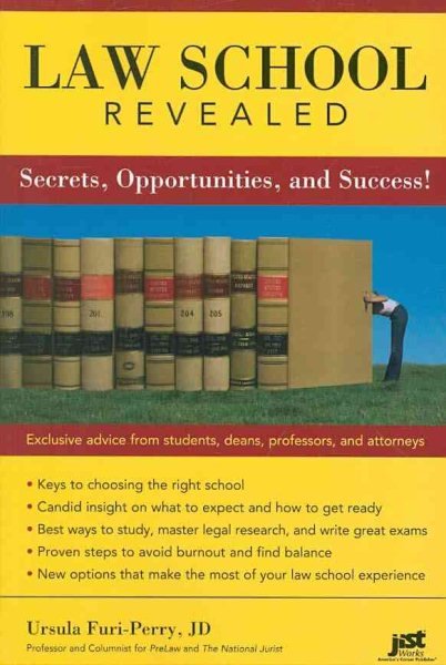 Law School Revealed: Secrets, Opportunities, and Success! cover