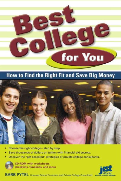 Best College for You: How to Find the Right Fit and Save Big Money cover