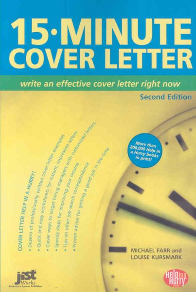 15-Minute Cover Letter: Write an Effective Cover Letter Right Now cover