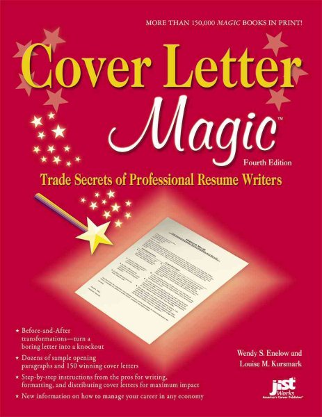 Cover Letter Magic, 4th Ed: Trade Secrets of Professional Resume Writers cover