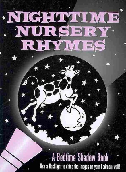 Nighttime Nursery Rhymes (A Bedtime Shadow Book) cover