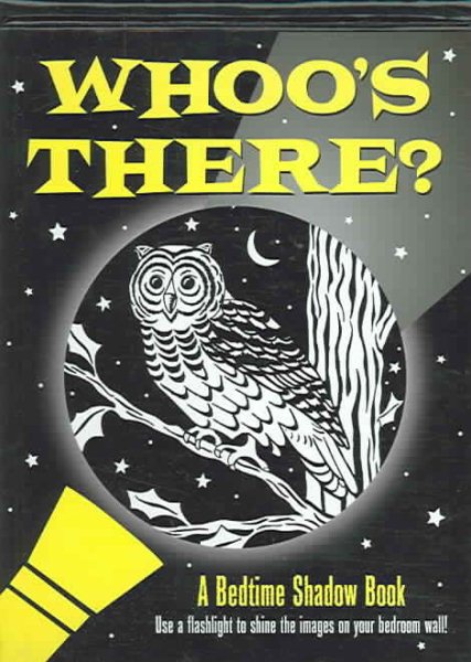 Whoo's There?: A Bedtime Shadow Book (Activity Books) cover