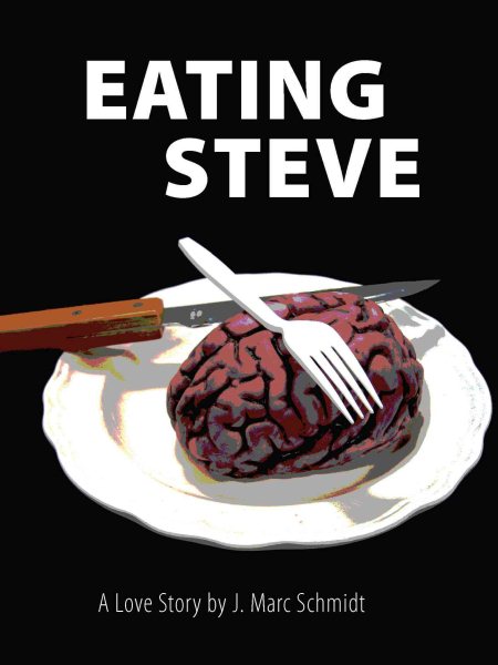 Eating Steve: A Love Story cover