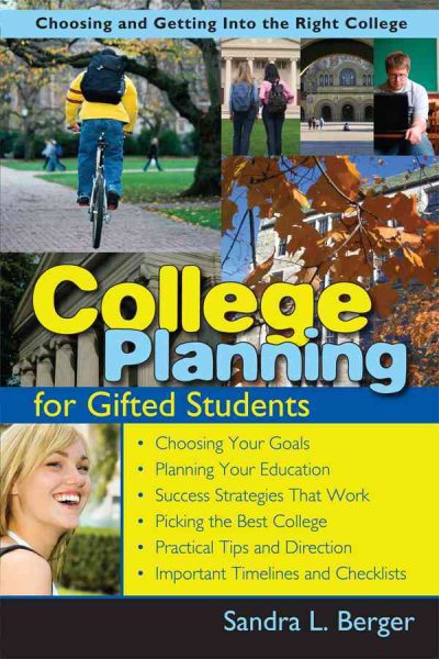 College Planning for Gifted Students: Choosing and Getting into the Right College cover