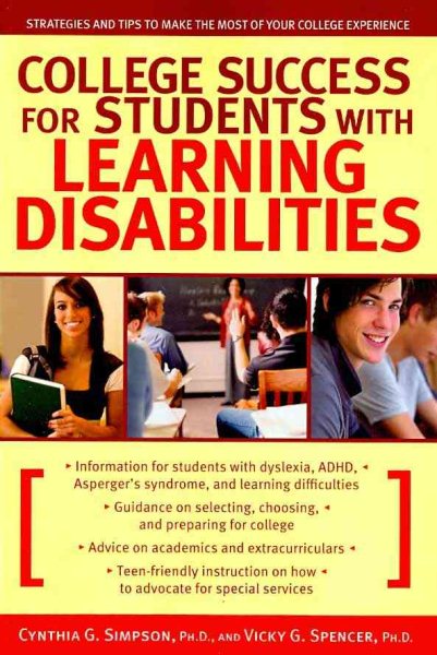 College Success for Students with Learning Disabilities: Strategies and Tips to Make the Most of Your College Experience cover