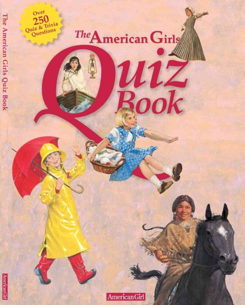 The American Girls Quiz Book (American Girl (Quality))