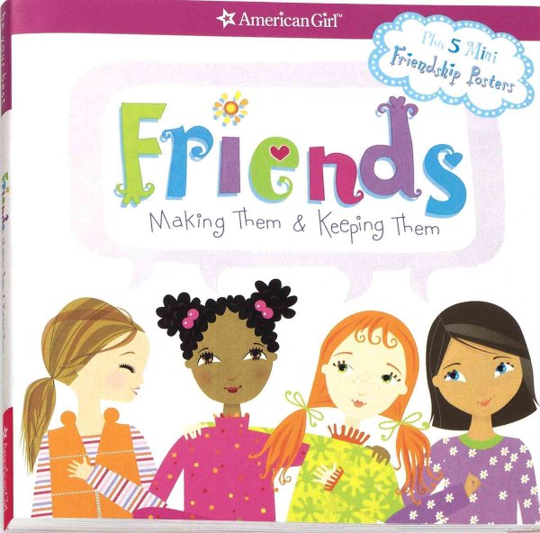 Friends: Making Them & Keeping Them (American Girl) cover