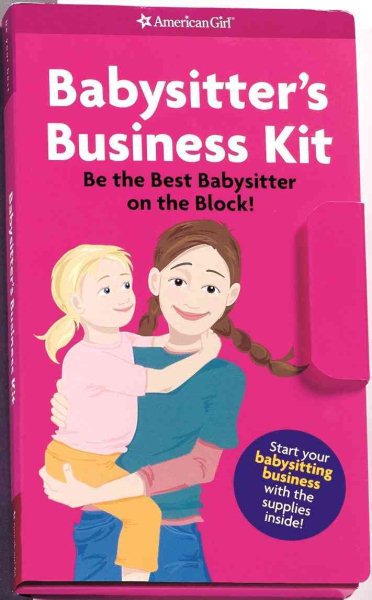 Babysitter's Business Kit (American Girl Library)