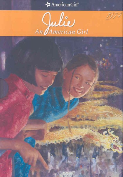 Julie: An American Girl (American Girl Collection) cover