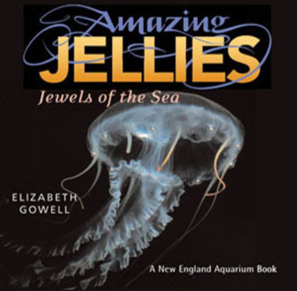 Amazing Jellies: Jewels of the Sea cover