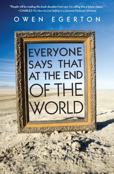 Everyone Says That at the End of the World cover