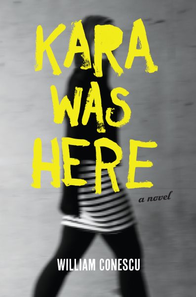 Kara Was Here: A Novel cover
