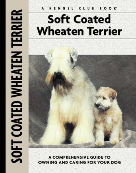 Soft Coat Wheaten Terrier (Comprehensive Owner's Guide) cover