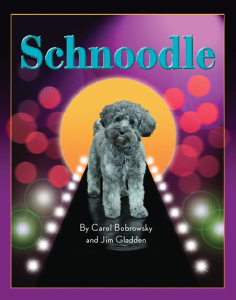 Schnoodle (CompanionHouse Books) (Designer Dog)