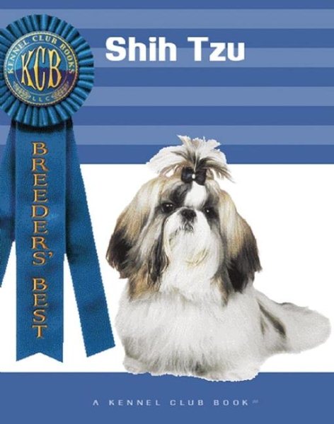 Shih Tzu (Breeders' Best: A Kennel Club Book)
