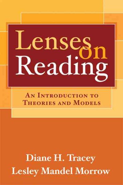 Lenses on Reading: An Introduction to Theories and Models cover