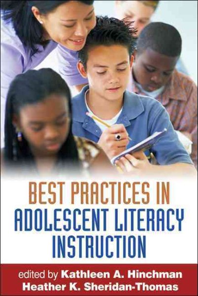 Best Practices in Adolescent Literacy Instruction, First Edition (Solving Problems in the Teaching of Literacy) cover