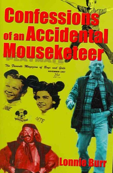 Confessions of an Accidental Mouseketeer cover