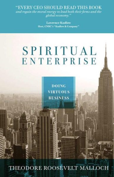 Spiritual Enterprise: Doing Virtuous Business cover