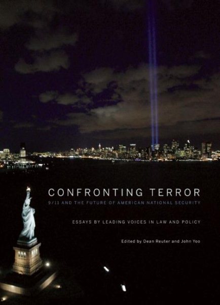 Confronting Terror: 9/11 and the Future of American National Security cover