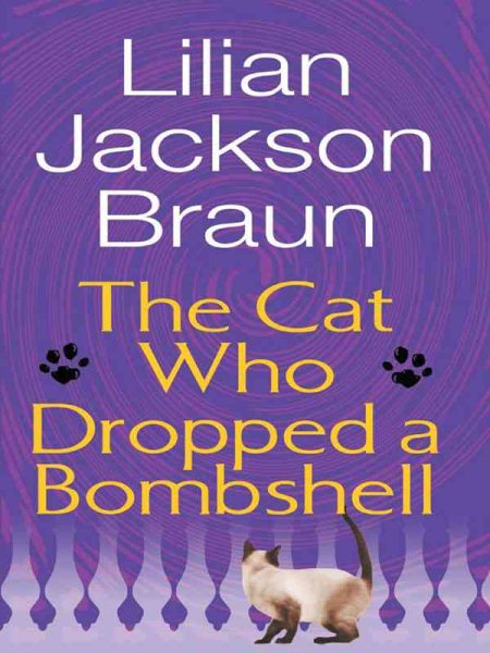 The Cat Who Dropped a Bombshell cover