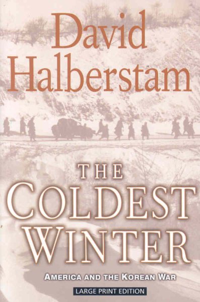 The Coldest Winter: America and the Korean War cover