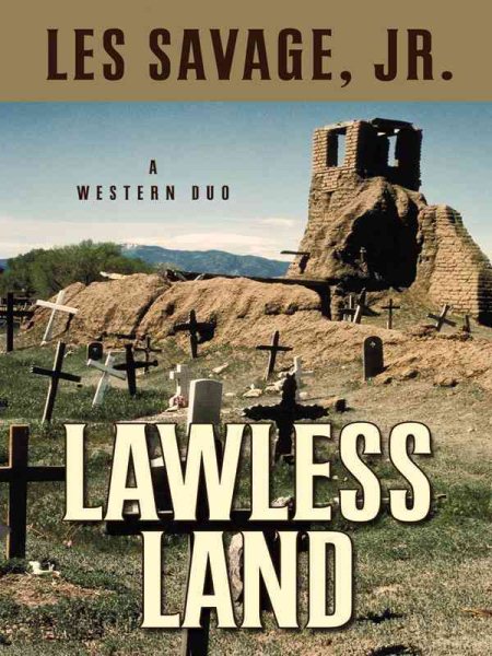 Lawless Land: A Western Duo cover