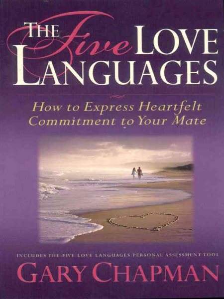 The Five Love Languages: How To Express Heartfelt Commitment To Your Mate (Walker Large Print Books) cover