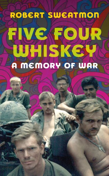 Five Four Whiskey: A Memory of War cover