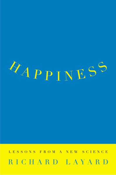 Happiness: Lessons from a New Science cover
