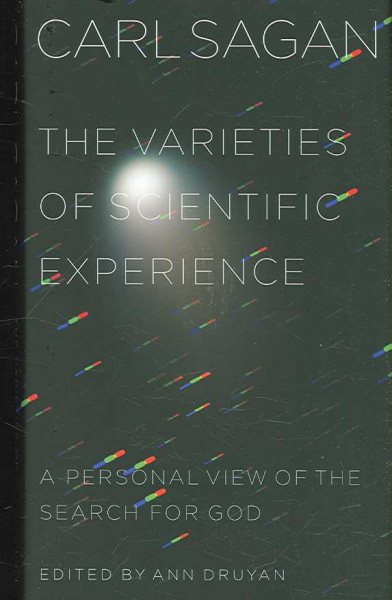 The Varieties of Scientific Experience: A Personal View of the Search for God cover