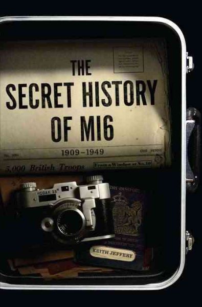 The Secret History of MI6 cover