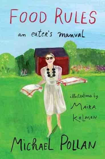 Food Rules: An Eater's Manual cover