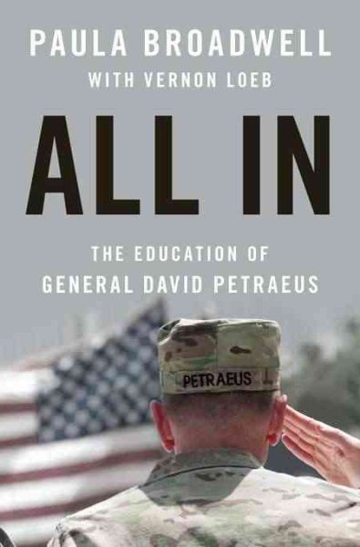 All In: The Education of General David Petraeus cover