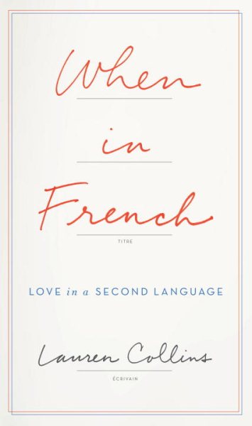 When in French: Love in a Second Language cover