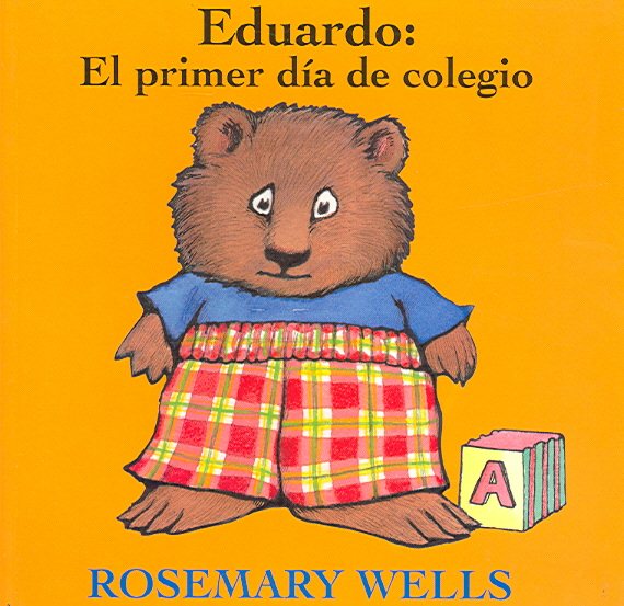Eduardo: El primer día de colegio (Edward: First Day at School) (0) (Spanish Edition) cover
